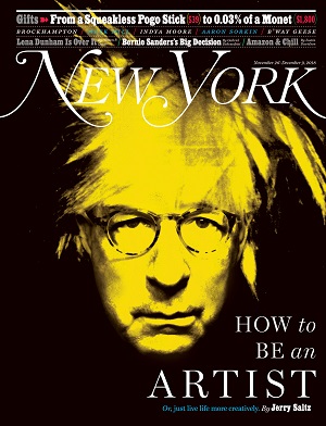 New York Magazine - "How to Be an Artist" November 26-December 9