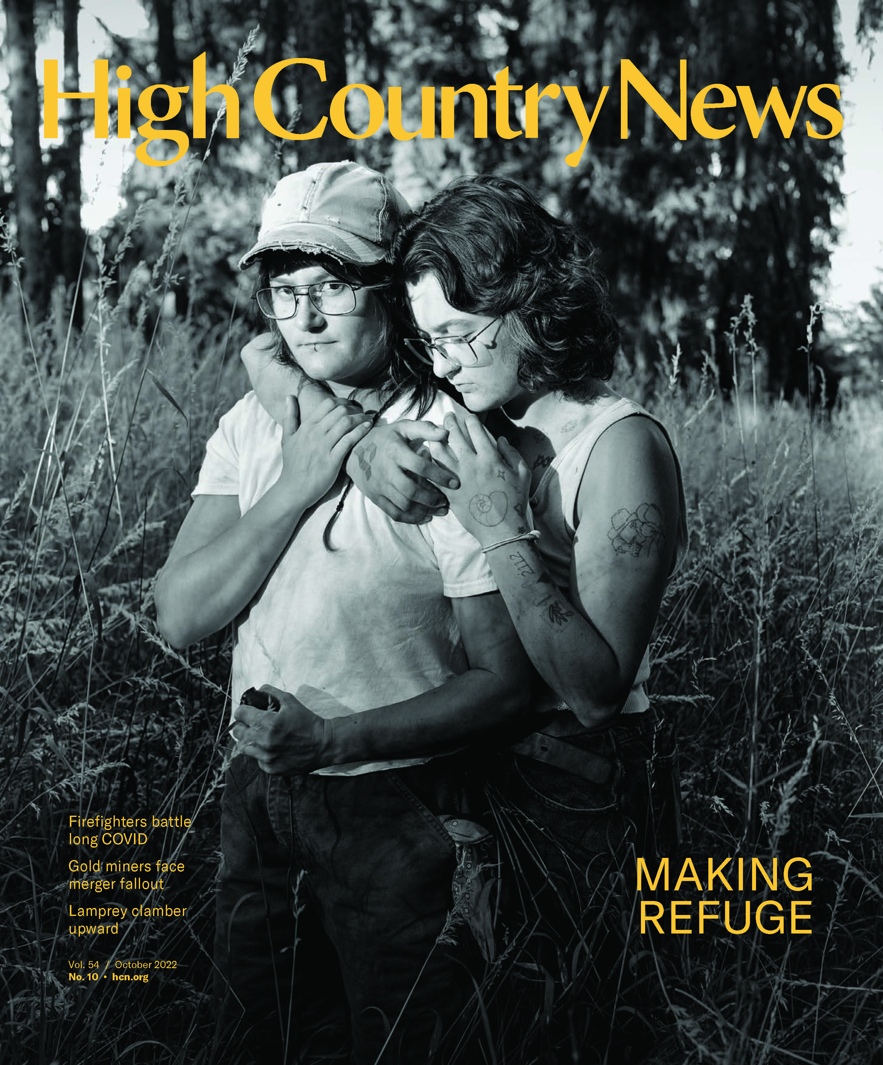 High Country News - “Making Refuge” October 2022