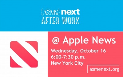 ASME NEXT After Work at Apple News