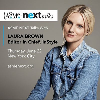 ASME NEXT Talks With Laura Brown
