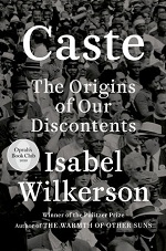 "Caste," by Isabel Wilkerson October 13, 2021 