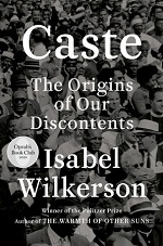 "Caste," by Isabel Wilkerson October 13, 2021